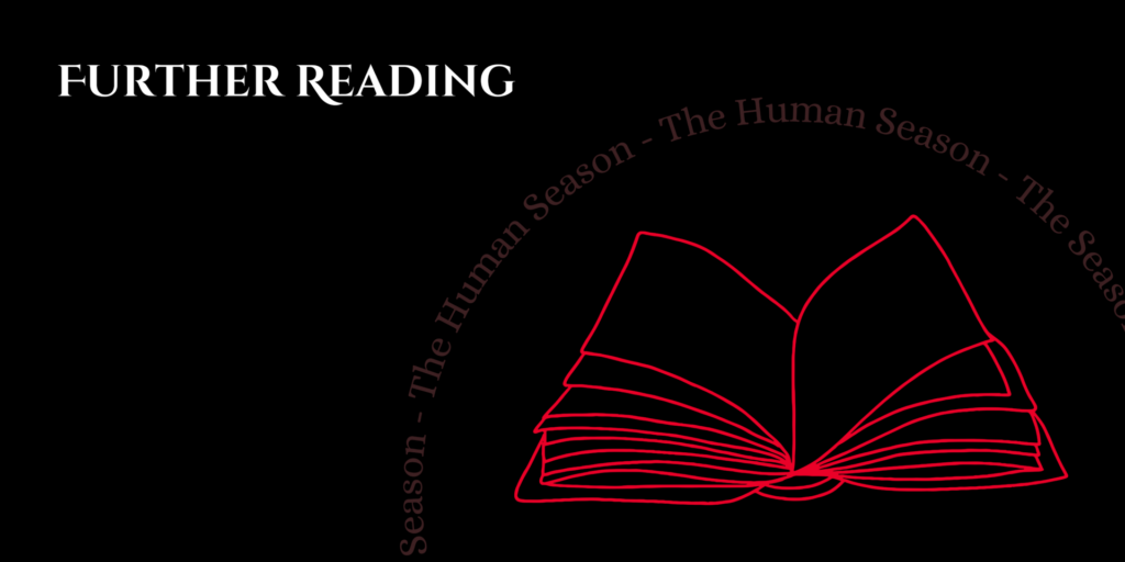 Text on the graphic reads 'Further Reading'. There is an illustration of a red book, and the fadd words 'The Human Season' repeated in a circular formation.